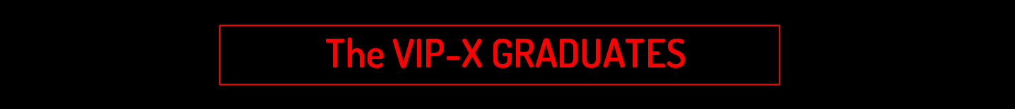 VIP-X Graduates